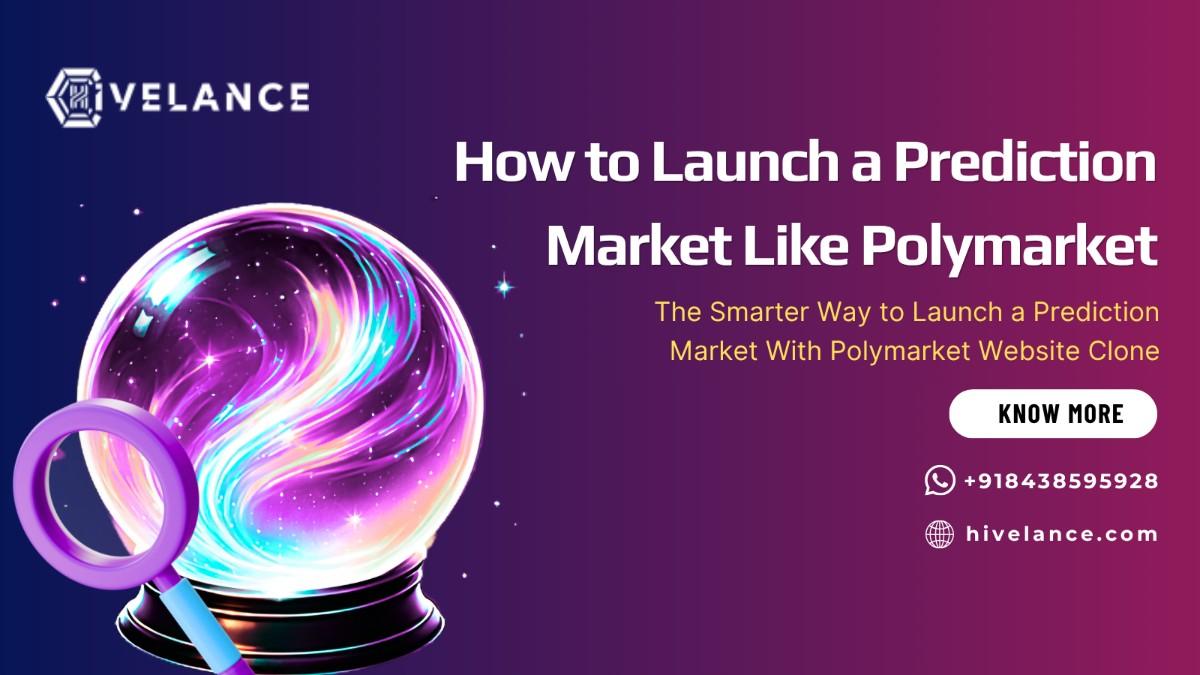 How to Launch a Prediction Market Like Polymarket in 2026 â Without Wasting $80,000+