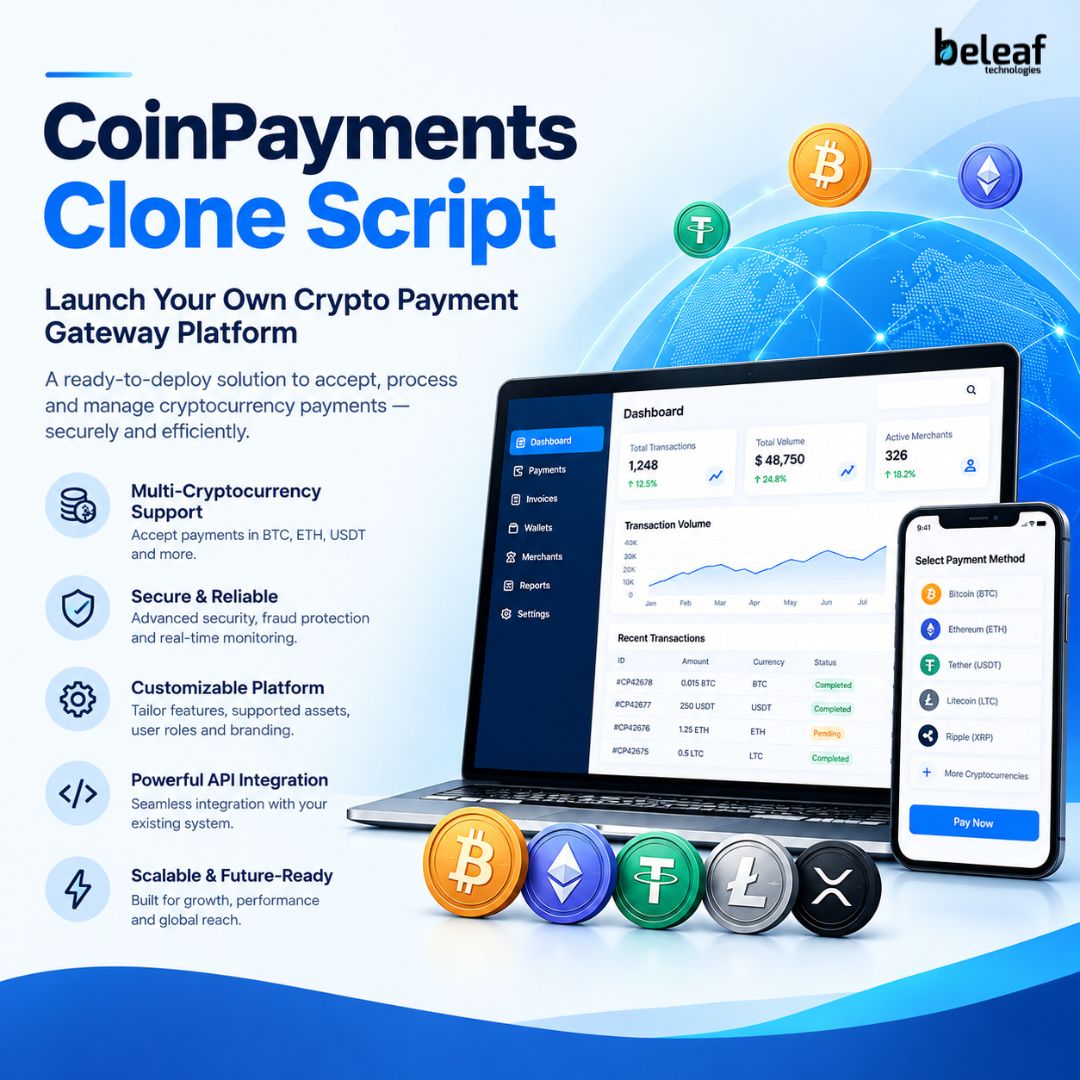 CoinPayments Clone Script: Build a Secure Crypto Payment Gateway Platform 